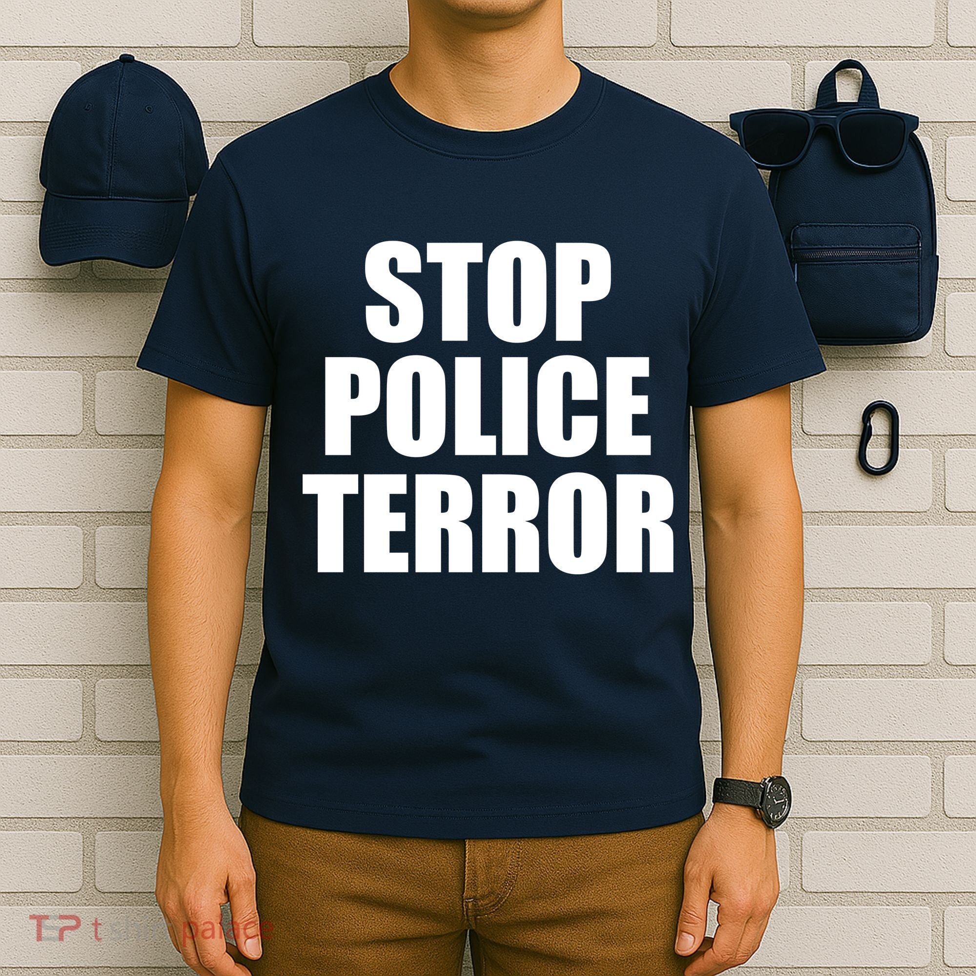 Stop Police Terror T-Shirt