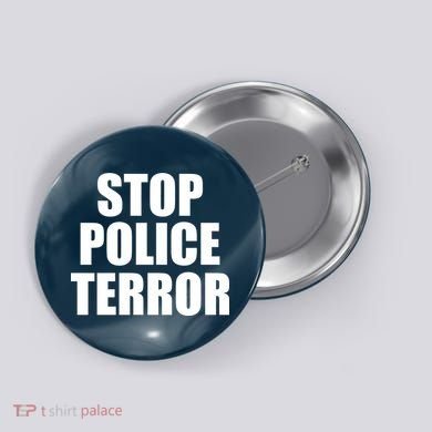 Stop Police Terror Button