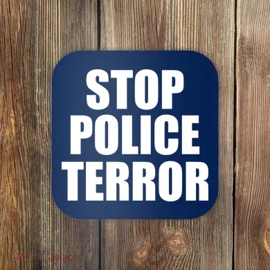 Stop Police Terror Coaster