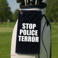 Stop Police Terror Golf Towel thumb 2