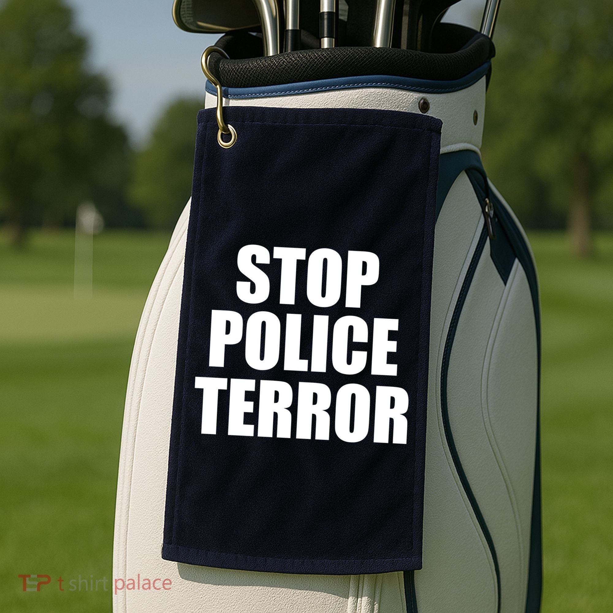 Stop Police Terror Golf Towel
