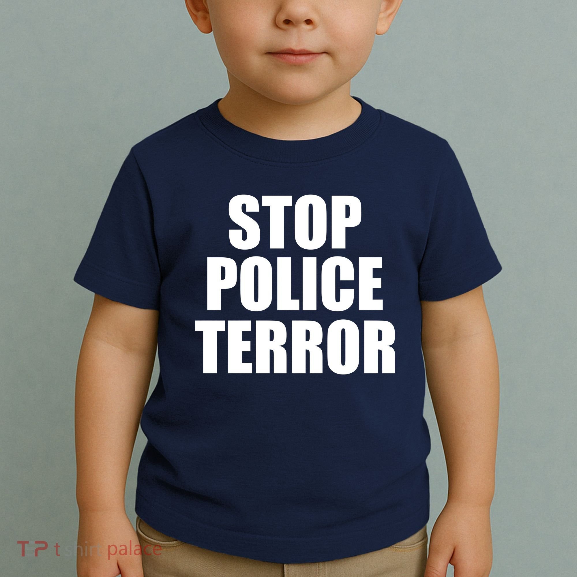 Stop Police Terror Toddler T-Shirt