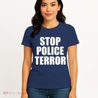 Stop Police Terror Women's T-Shirt thumb 4
