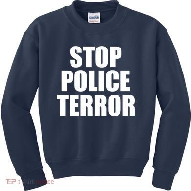 Stop Police Terror Kids Sweatshirt