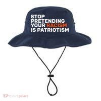 Stop Pretending Your Racism Is Patriotic Bucket Hat thumb 0