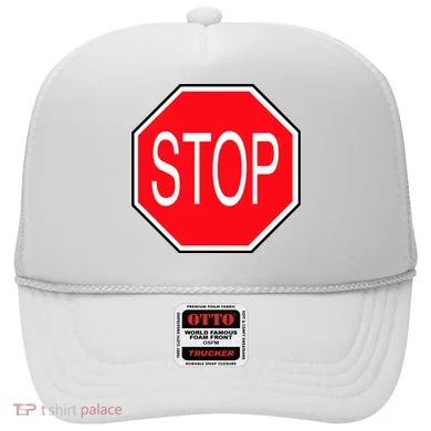 Stop Sign Hat