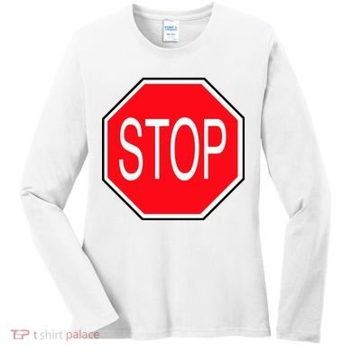 Stop Sign Women's Long Sleeve Shirt