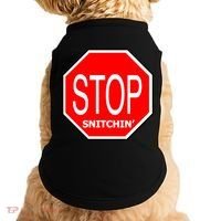 STOP Snitching Snitchin' Doggie Tank thumb 0