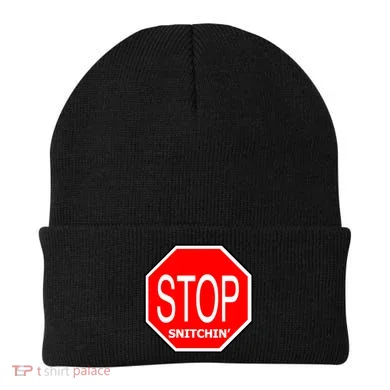 STOP Snitching Snitchin' Beanie