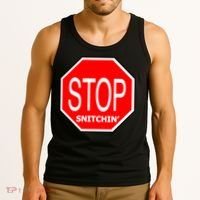 STOP Snitching Snitchin' Tank Top thumb 3