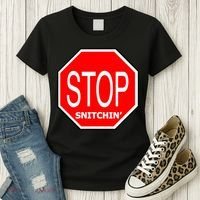 STOP Snitching Snitchin' Women's T-Shirt thumb 3