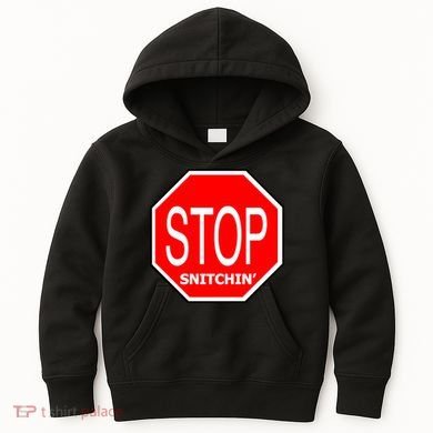STOP Snitching Snitchin' Kids Hoodie