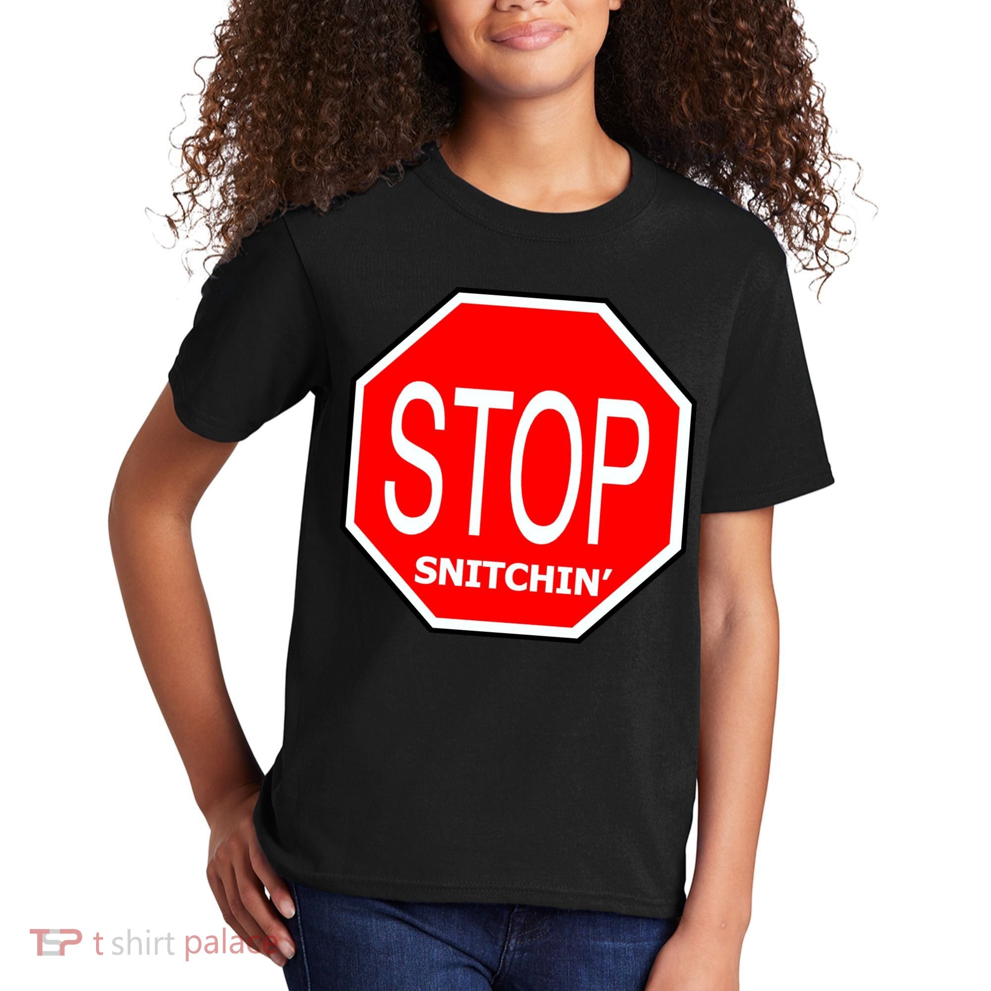 STOP Snitching Snitchin' Kids T-Shirt