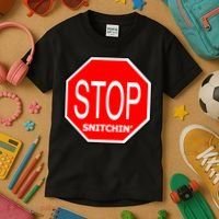 STOP Snitching Snitchin' Kids T-Shirt thumb 3