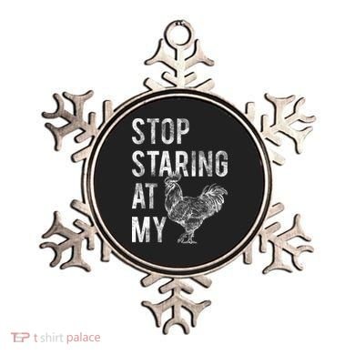 Stop Staring At My Cock Ornament