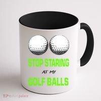 Stop Staring At My Golf Balls Coffee Mug thumb 1