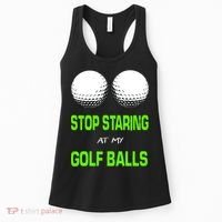 Stop Staring At My Golf Balls Women's Tank Top thumb 0