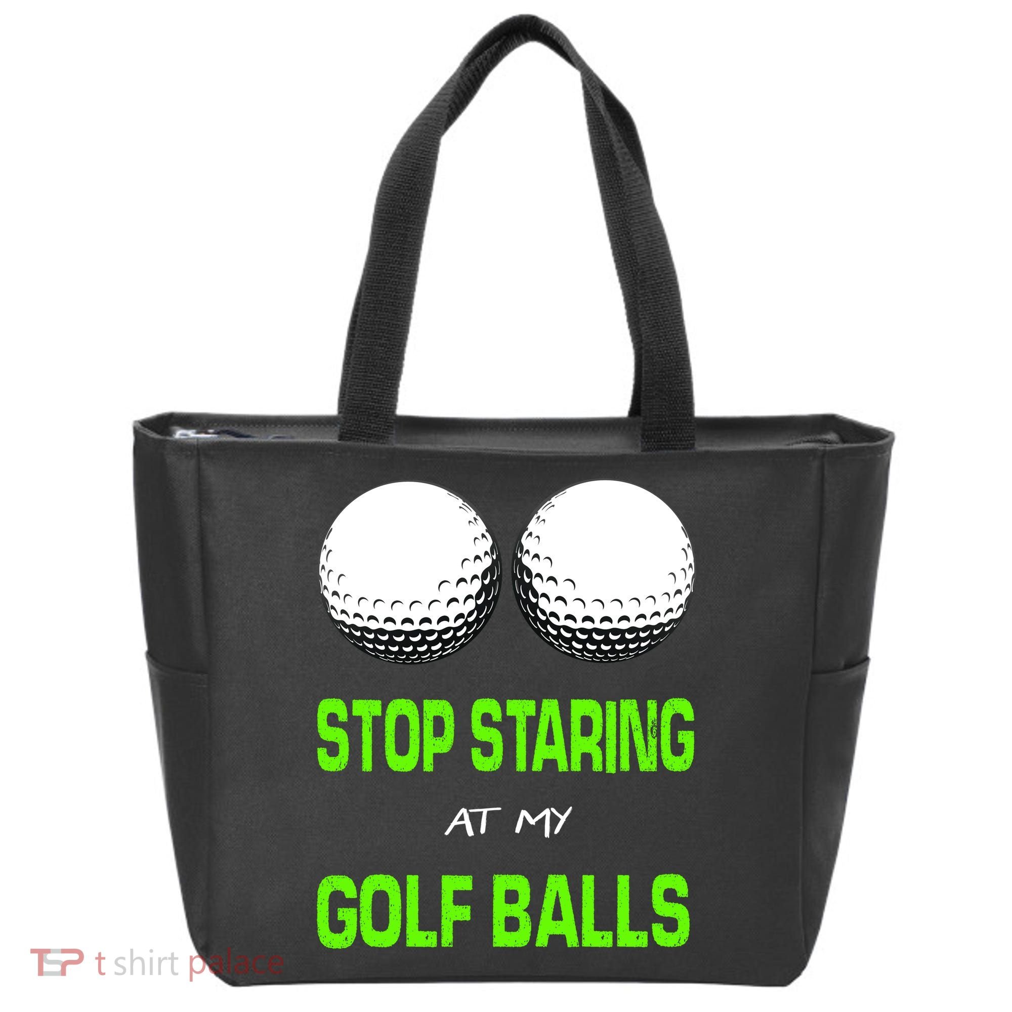 Stop Staring At My Golf Balls Tote Bag