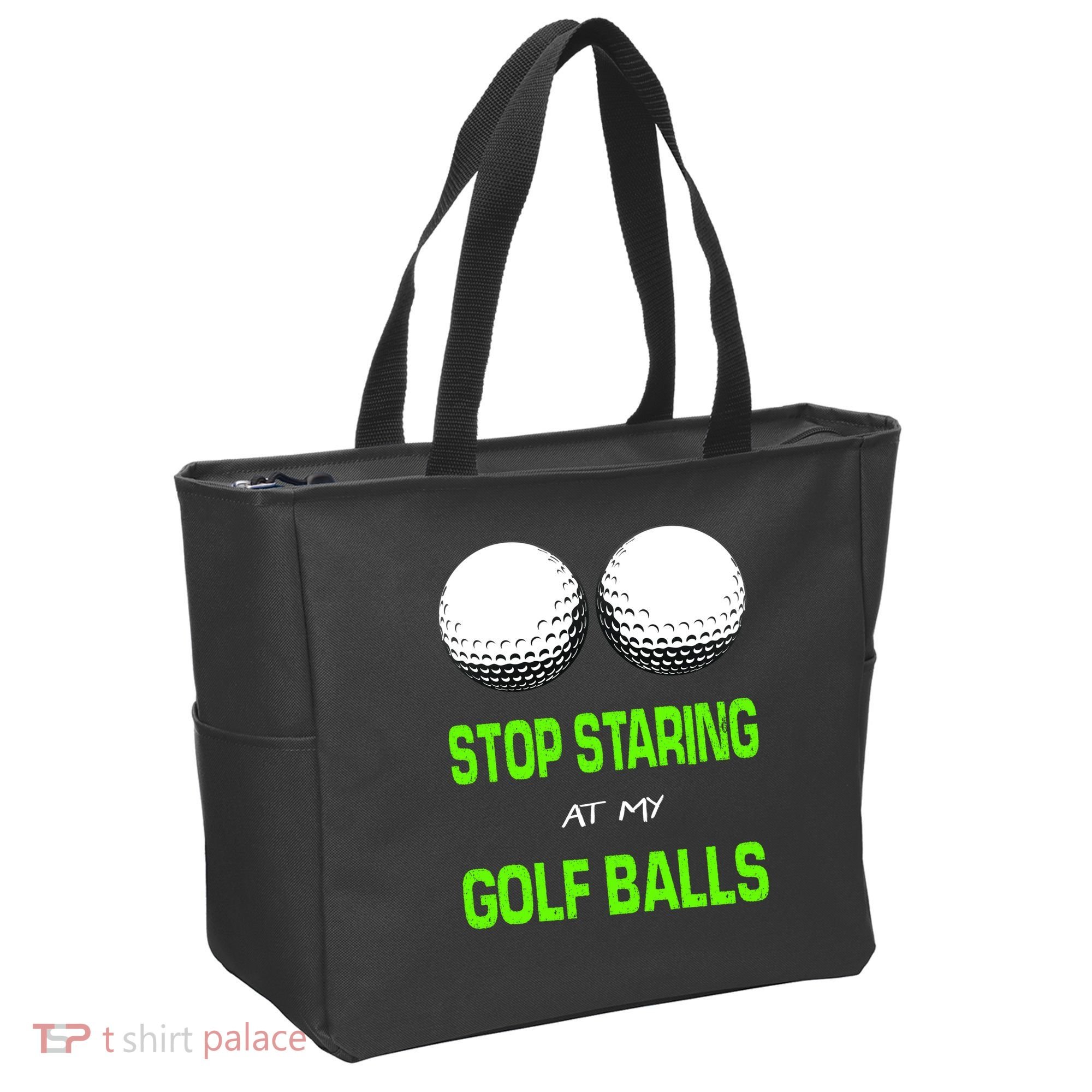 Stop Staring At My Golf Balls Tote Bag