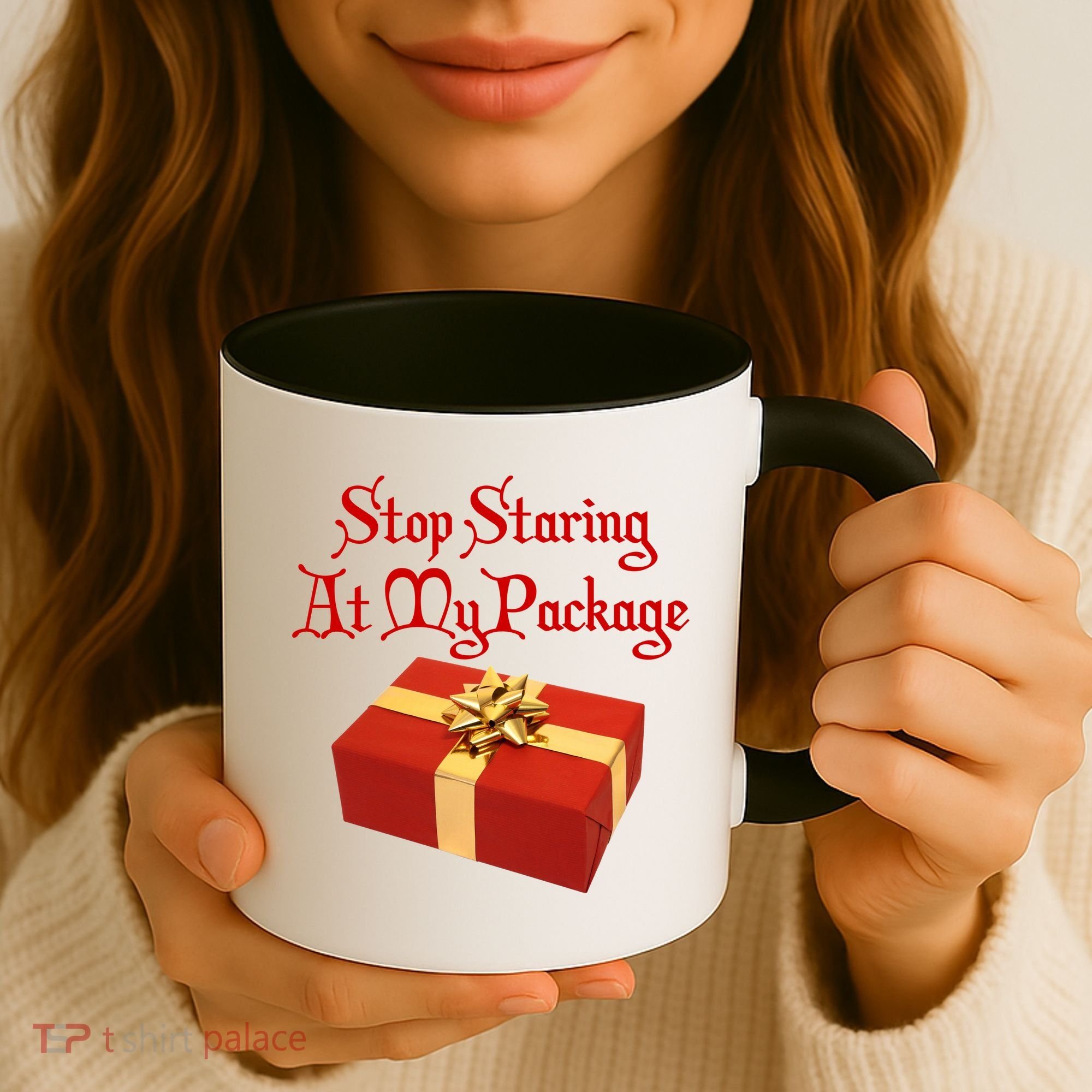 Stop Staring At My Package Christmas Present X-Mas Coffee Mug
