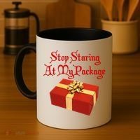 Stop Staring At My Package Christmas Present X-Mas Coffee Mug thumb 4