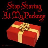 Stop Staring At My Package Christmas Present X-Mas Coffee Mug thumb 5