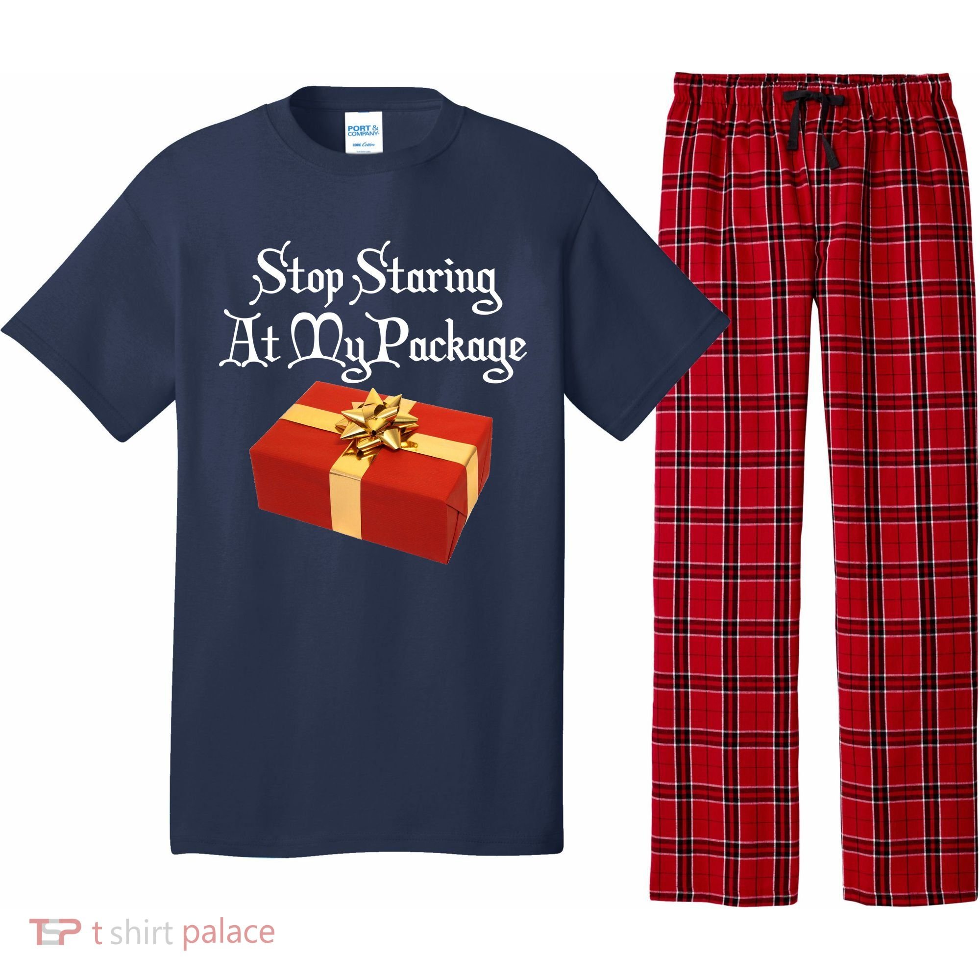 Stop Staring At My Package Christmas Present X-Mas Pajama Set