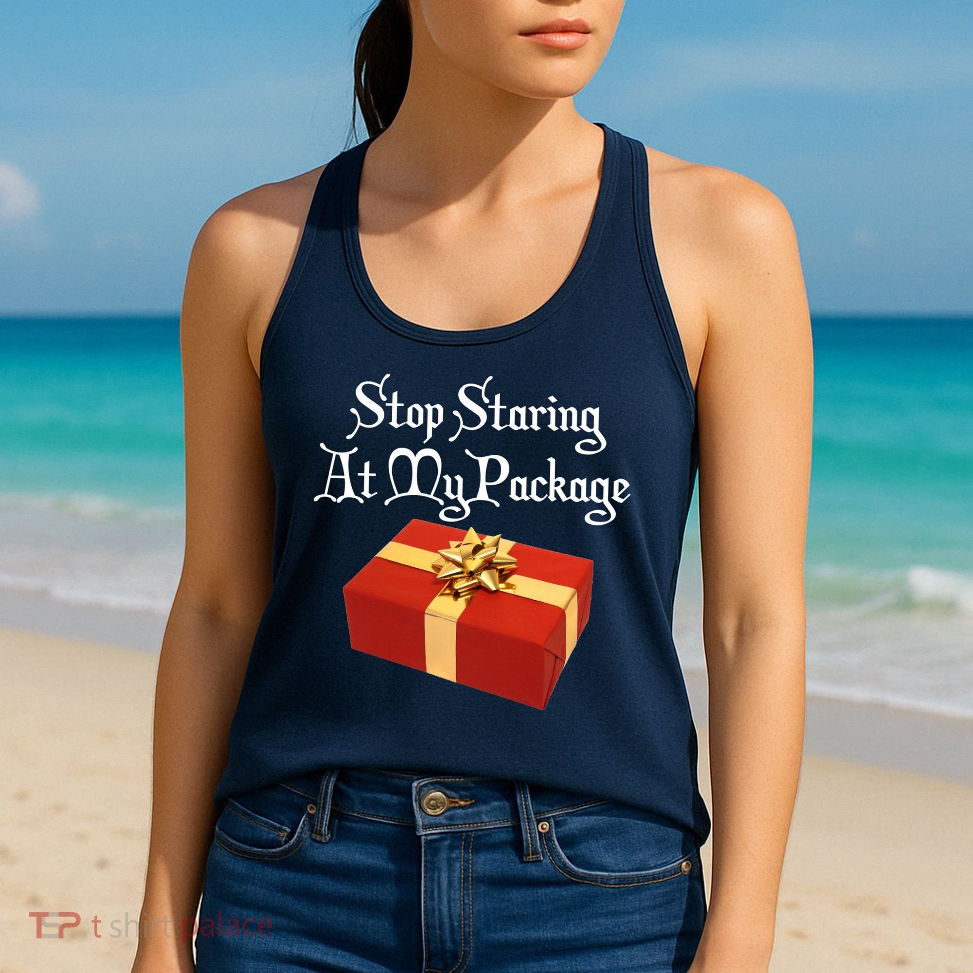 Stop Staring At My Package Christmas Present X-Mas Women's Tank Top