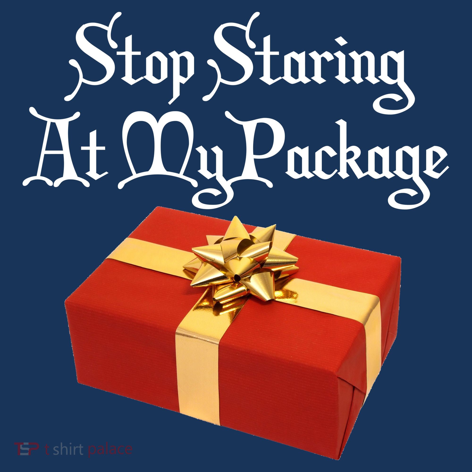Stop Staring At My Package Christmas Present X-Mas Golf Towel