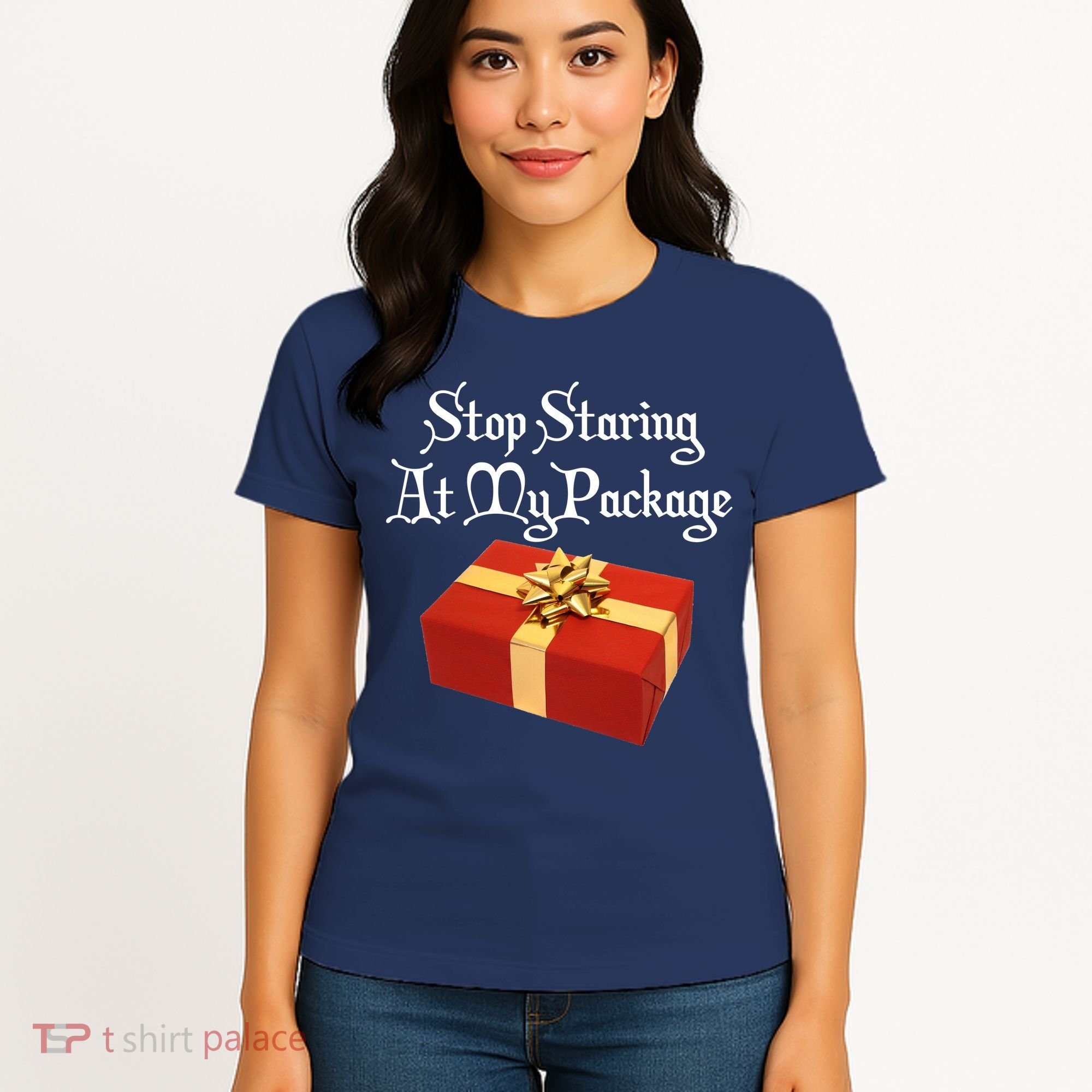 Stop Staring At My Package Christmas Present X-Mas Women's T-Shirt