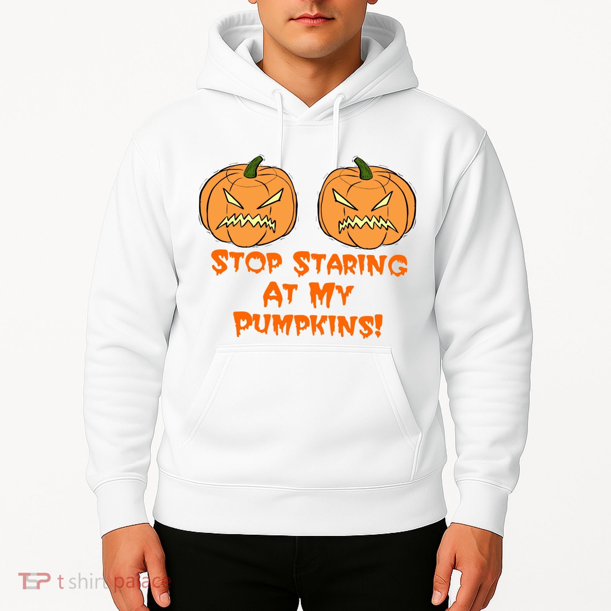 Stop Staring At My Pumpkins Halloween Costume Hoodie