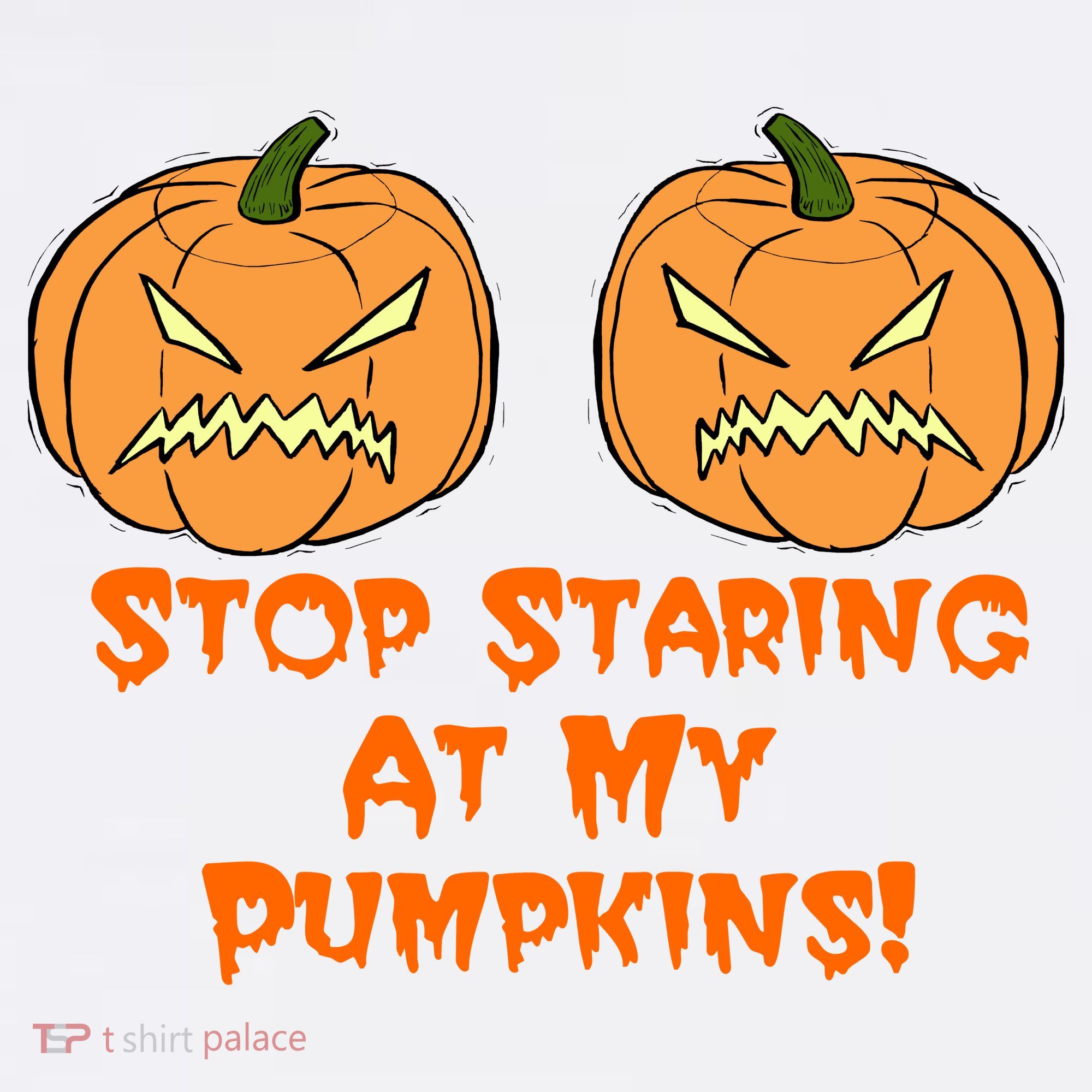 Stop Staring At My Pumpkins Halloween Costume Hoodie