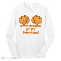 Stop Staring At My Pumpkins Halloween Costume Long Sleeve Shirt thumb 0