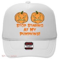 Stop Staring At My Pumpkins Halloween Costume Hat thumb 0