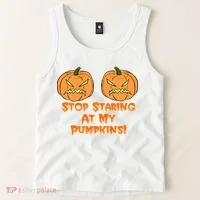 Stop Staring At My Pumpkins Halloween Costume Tank Top thumb 2