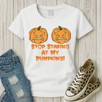 Stop Staring At My Pumpkins Halloween Costume Women's T-Shirt thumb 3