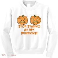 Stop Staring At My Pumpkins Halloween Costume Kids Sweatshirt thumb 0