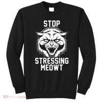 Stop Stressing Meowt Angry Cat Sweatshirt thumb 0