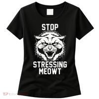 Stop Stressing Meowt Angry Cat Women's T-Shirt thumb 0