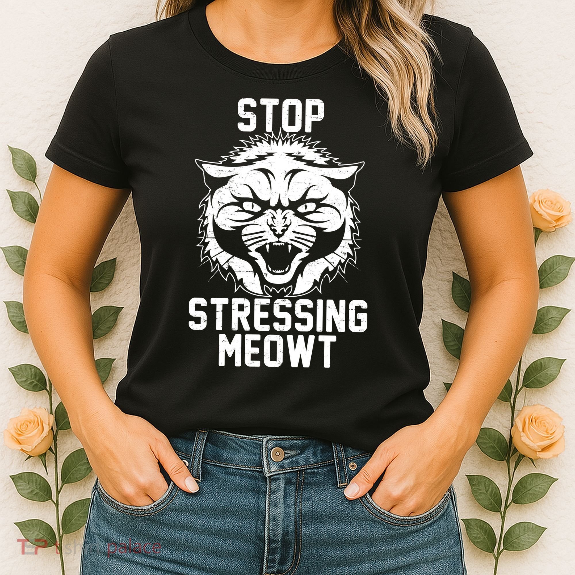 Stop Stressing Meowt Angry Cat Women's T-Shirt