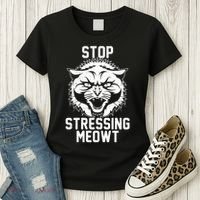 Stop Stressing Meowt Angry Cat Women's T-Shirt thumb 3