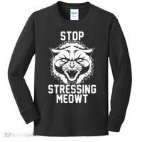Stop Stressing Meowt Angry Cat Kids Long Sleeve Shirt thumb 0