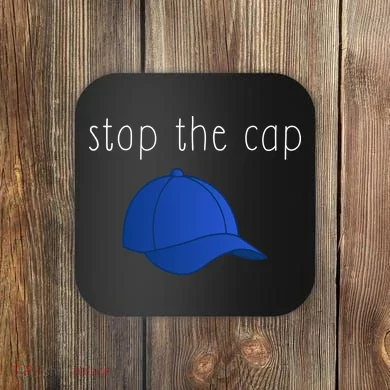 Stop The Cap Coaster