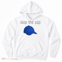 Stop The Cap Hoodie thumb 0