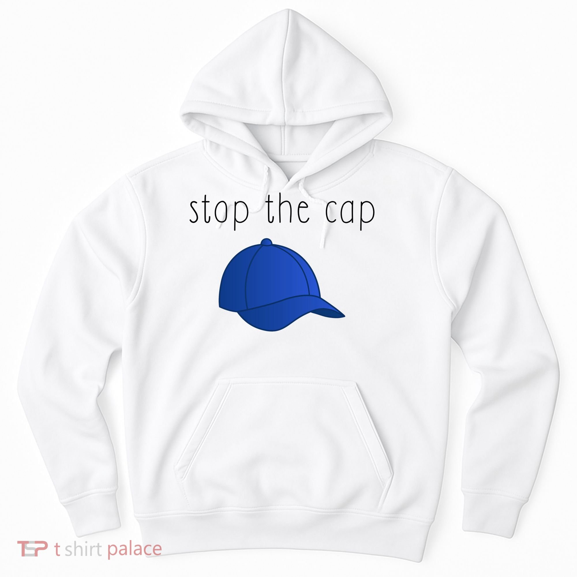 Stop The Cap Hoodie