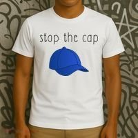 Stop The Cap T-Shirt thumb 3