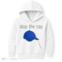 Stop The Cap Kids Hoodie thumb 0