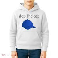 Stop The Cap Kids Hoodie thumb 4