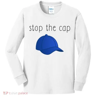 Stop The Cap Kids Long Sleeve Shirt