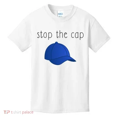 Stop The Cap Kids T-Shirt